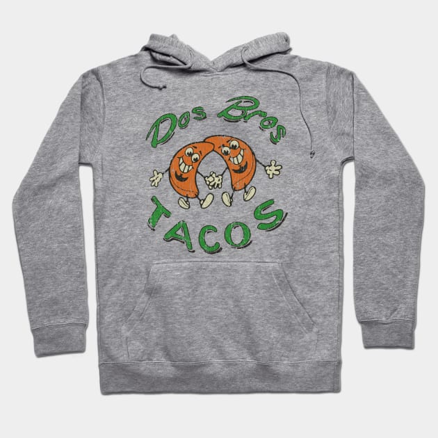 Dos Bros Tacos 2013 Hoodie by JCD666